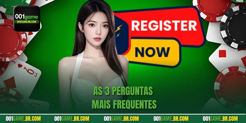 As 3 perguntas mais frequentes