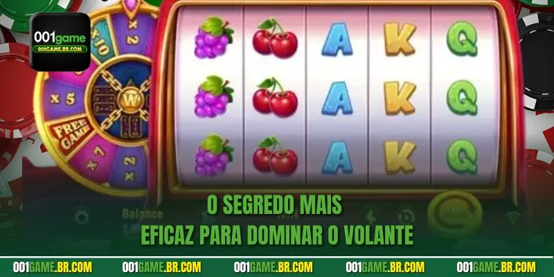 O segredo mais eficaz para dominar o volante