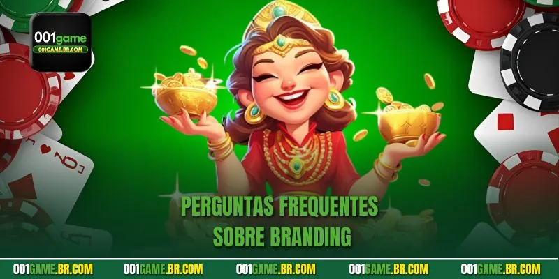 Perguntas frequentes sobre branding