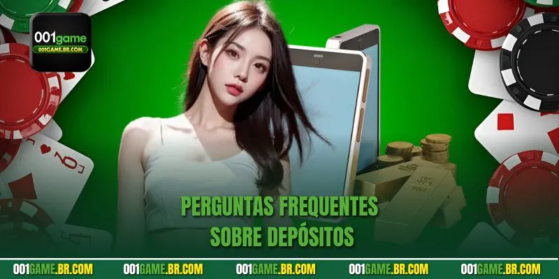 Perguntas frequentes sobre depósitos